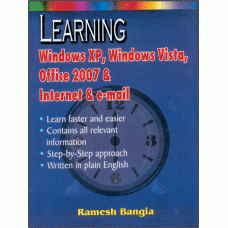 Learning Windows XP, Vista, Office 2007, Internet & Email