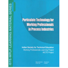 Particulate Technology for Working Professionals in Process Industries 