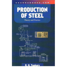 Production of Steel ( Theory and Practice)