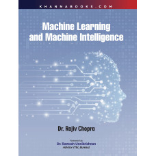 Machine Learning And Machine Intelligence