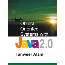 Object Oriented Systems with Java 2.0 (w/CD)
