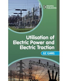 Utilisation of Electric Power and Electric Traction