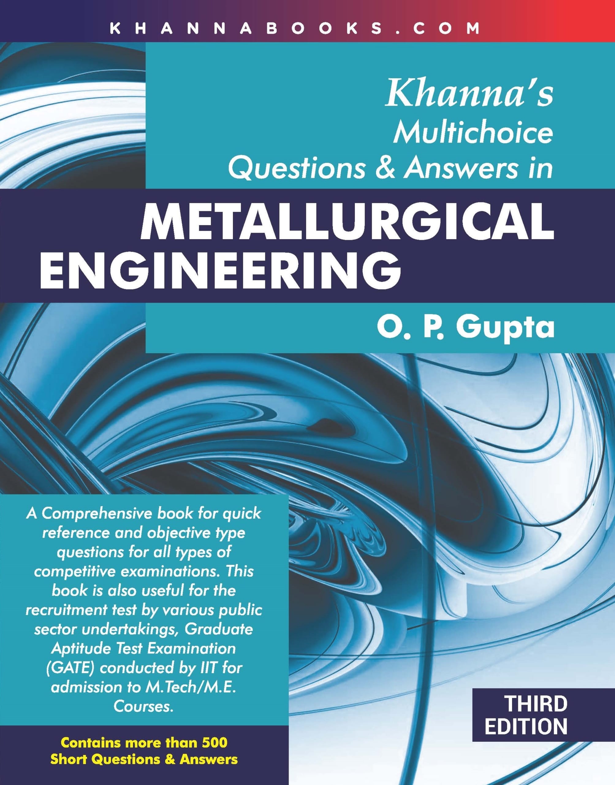 Khanna's Multichoice Questions & Answers in Metallurgical Engineering