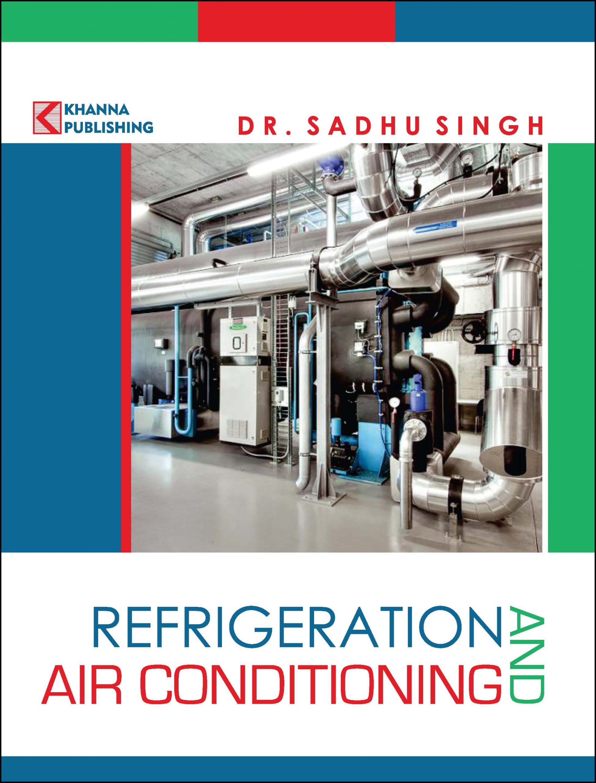 Refrigeration and Air Conditioning