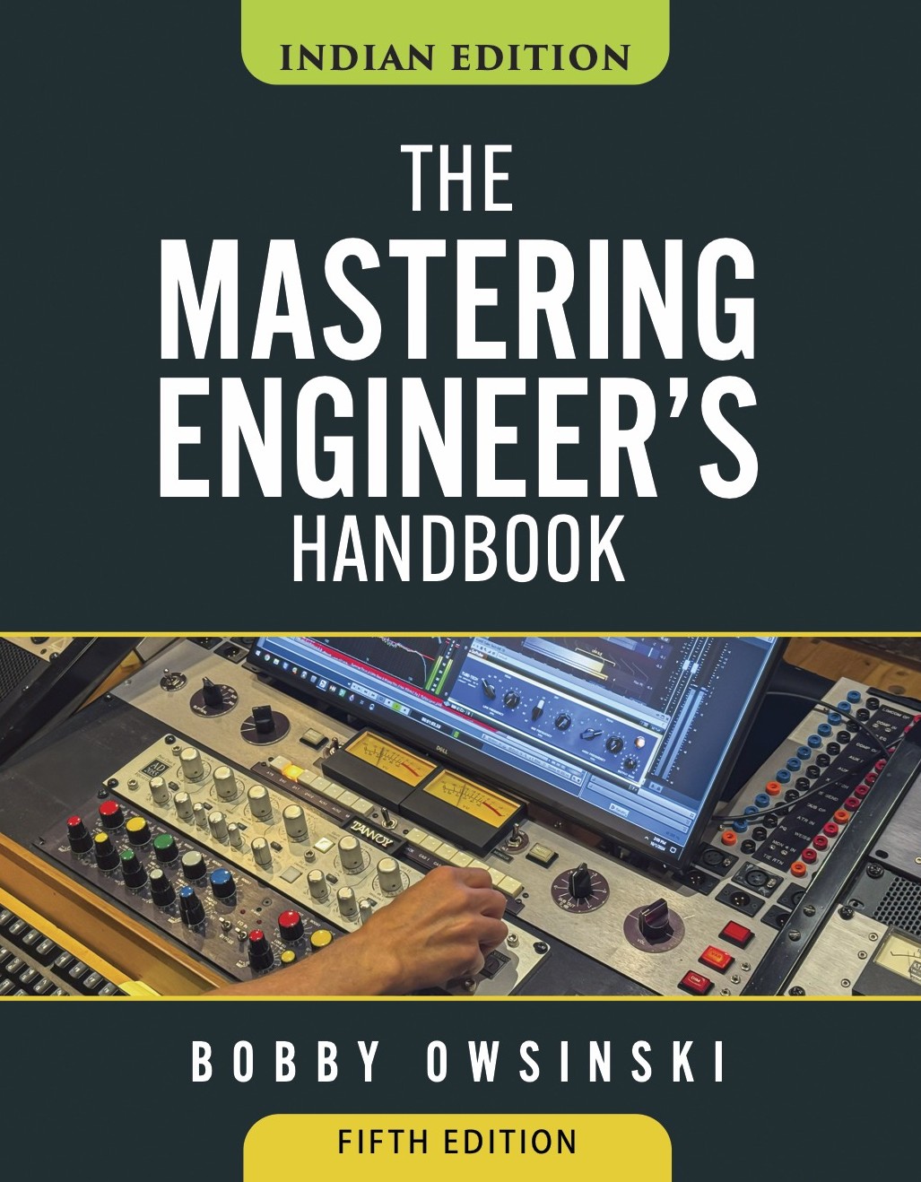 The Mastering Engineer's Handbook (Indian Edition)