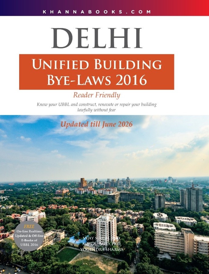 Delhi (Unified Building Bye-Laws 2016 (Colour Edition)