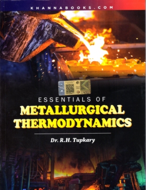 Essentials of Metallurgical Thermodynamics