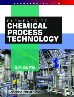 Elements of Chemical Process Technology