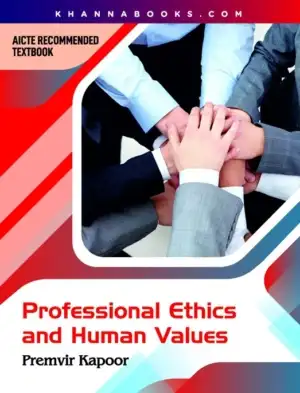 Professional Ethics and Human Values