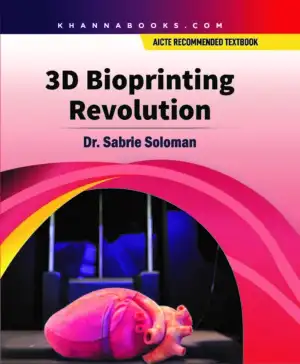 3D Bioprinting Revolution