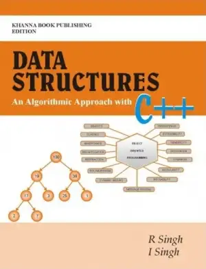 Data Structures - An Algorithmic Approach with C++