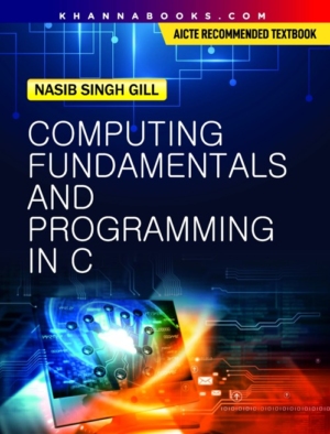 Computing Fundamentals and Programming in C