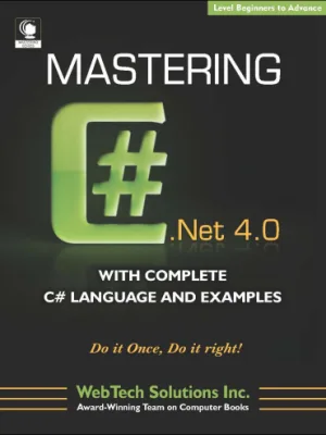 Mastering C# 4.0 (With Complete C# Language and Examples)