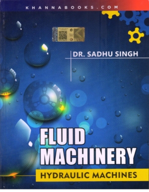 Fluid Machinery (Hydraulic Machines)