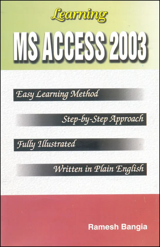 Learning MS Access 2003