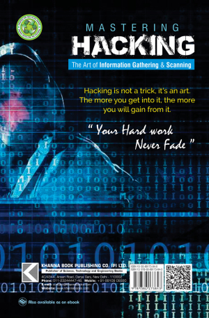 Mastering Hacking (The Art of Information Gathering & Scanning)