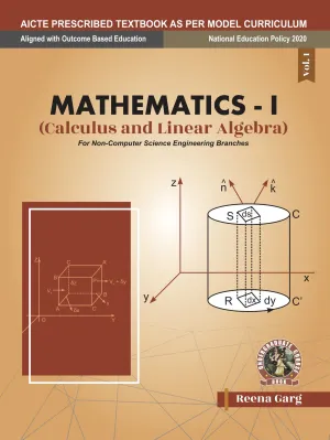 Mathematics  I Calculus and Linear Algebra [For Non Computer Science Engineering Branches] (English)