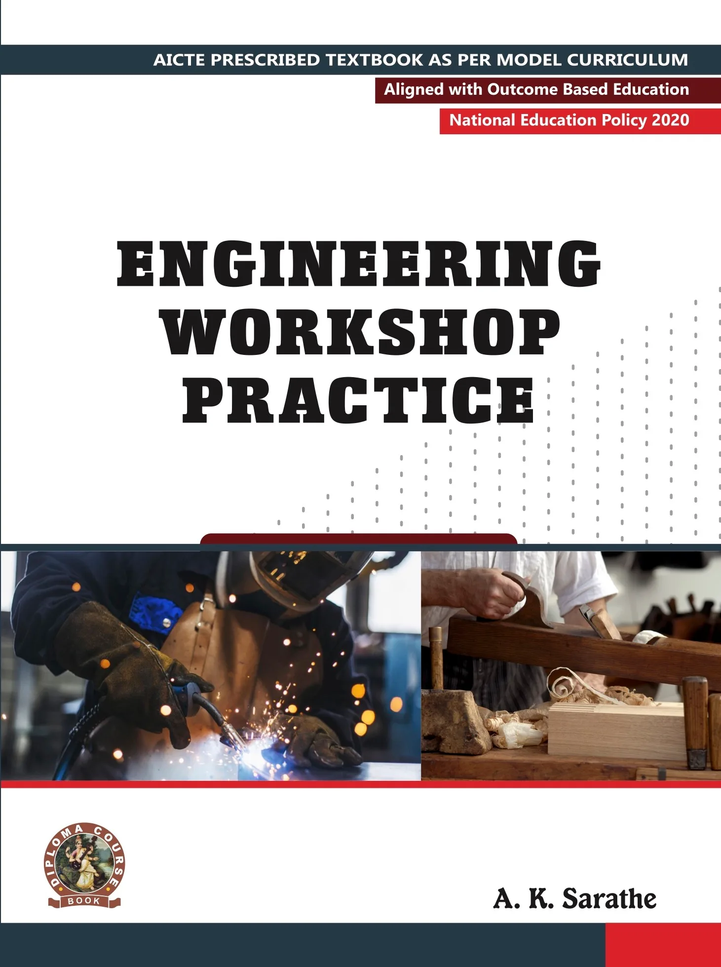Engineering Workshop Practice (English)