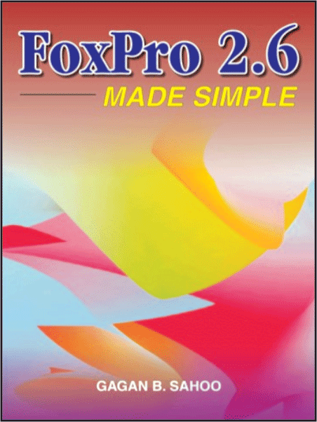 Foxpro 2.6 Made Simple