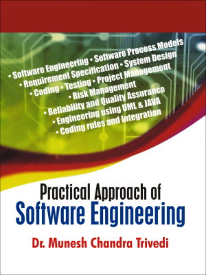 Practical Approach of Software Engineering