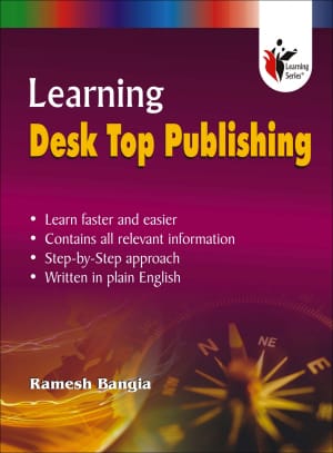 Learning Desk Top Publishing