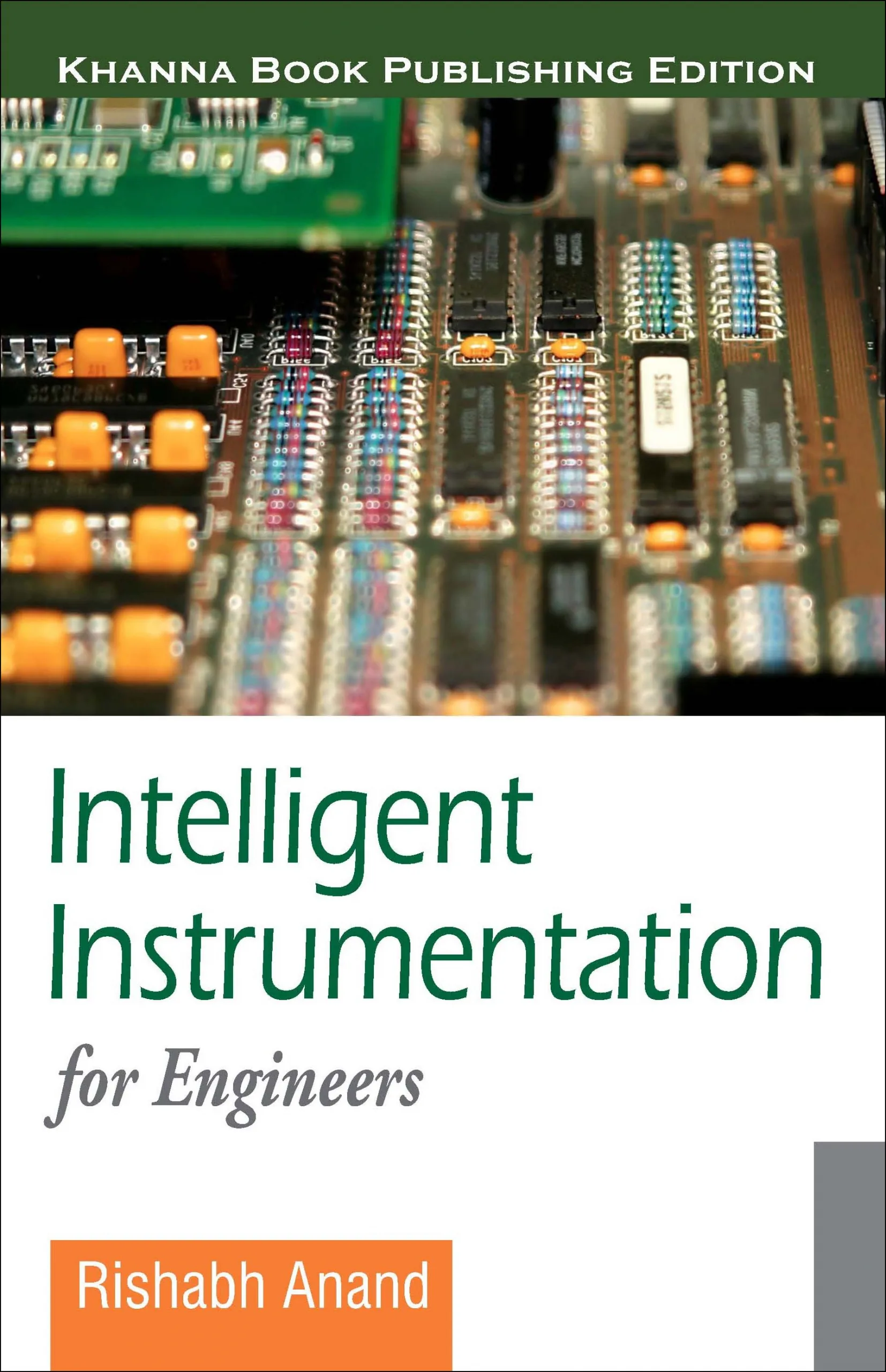 Intelligent Instrumentation for Engineers
