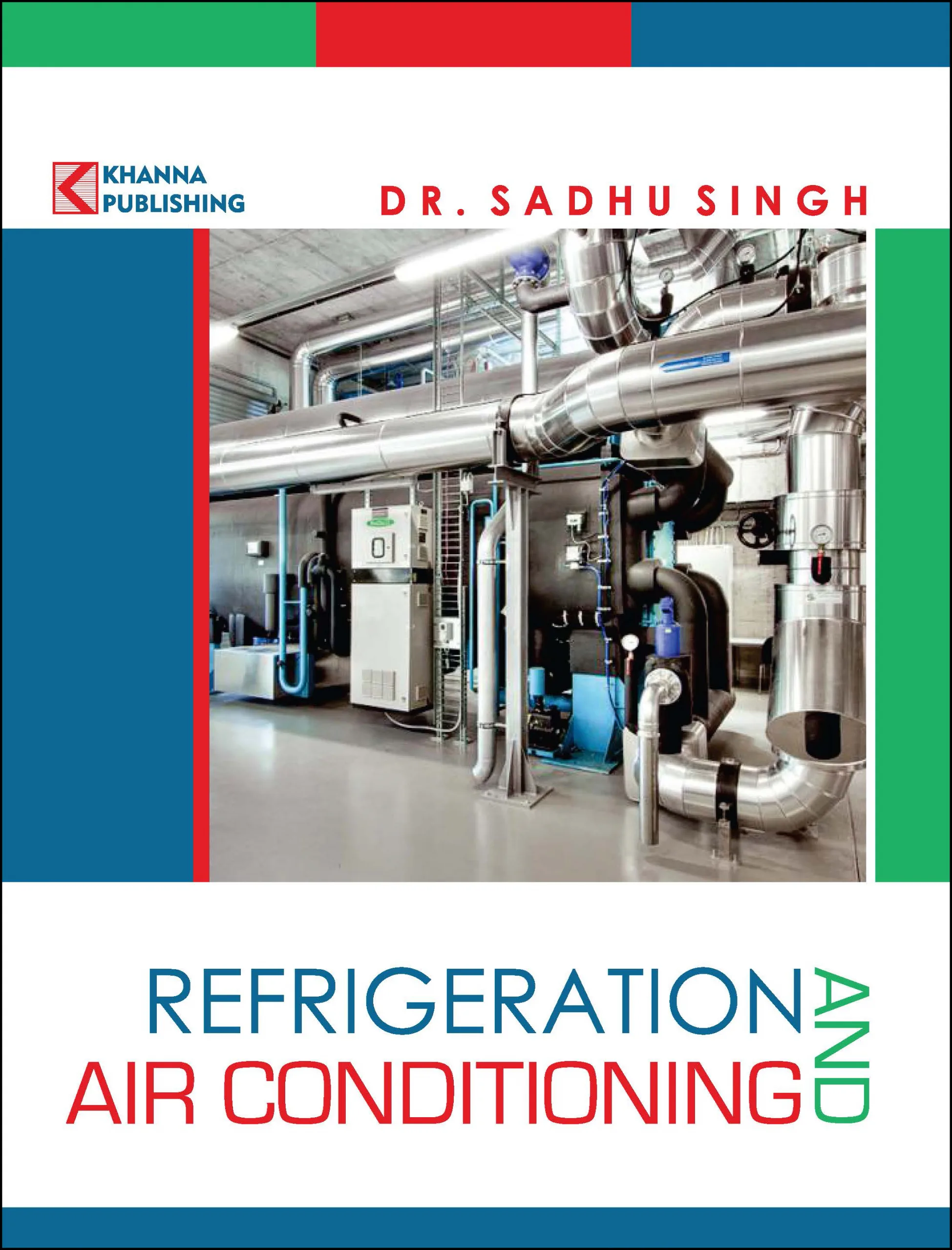 Refrigeration and Air Conditioning
