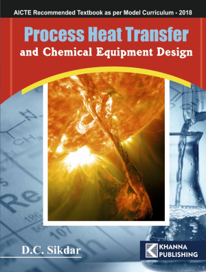 Process Heat Transfer and Chemical Equipment Design