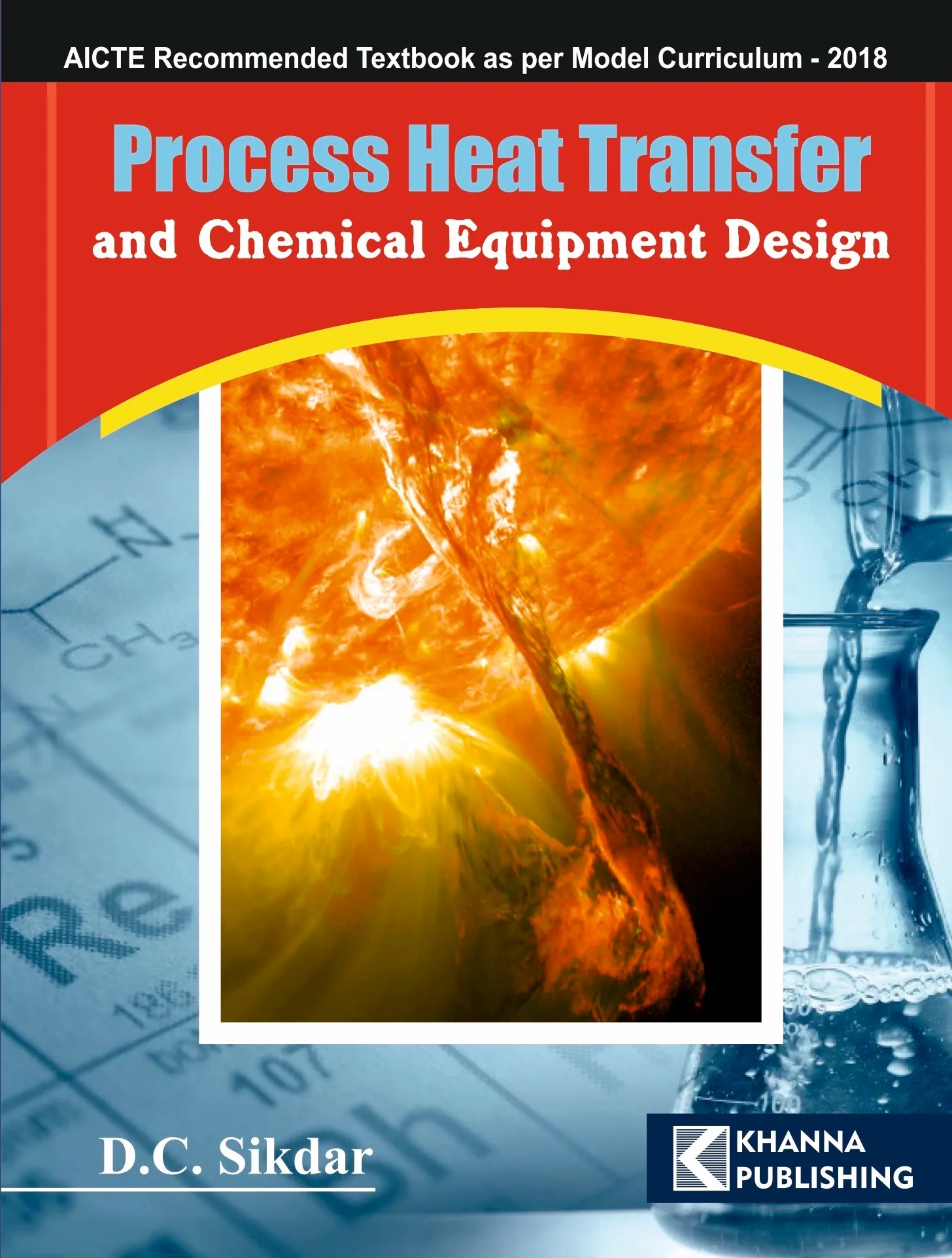 Process Heat Transfer and Chemical Equipment Design