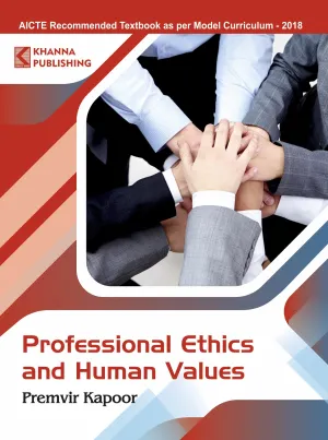 Professional Ethics and Human Values