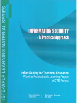 Information Security- a Practical Approach