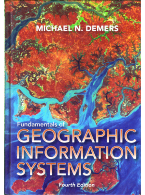 Fundamentals of Geographic Information Systems