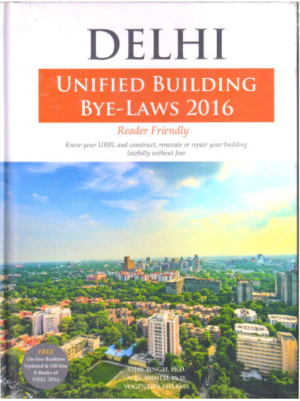 Delhi ( Unified Building Bye- Laws 2016)