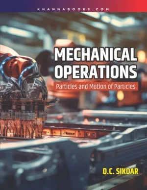 Mechanical Operations (Particles and Motion of Particles)